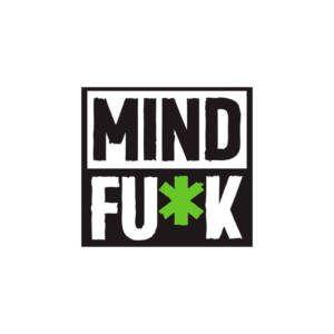 mind fuck